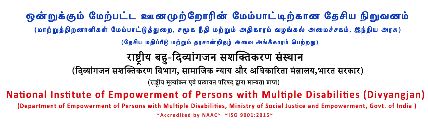 National Institute for Empowerment of Persons with Multiple Disabilities, Ministry of Social justice & Empowerment, Govt. of India